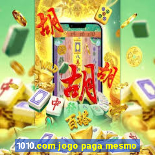 1010.com jogo paga mesmo