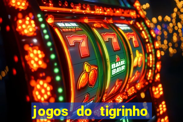 jogos do tigrinho foi legalizado