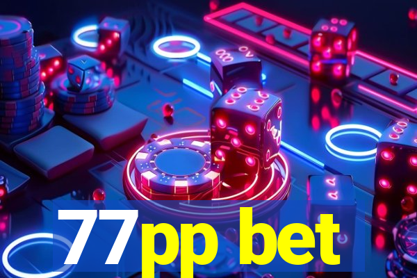 77pp bet