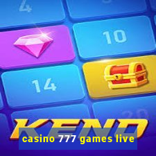 casino 777 games live