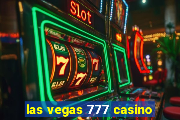 las vegas 777 casino