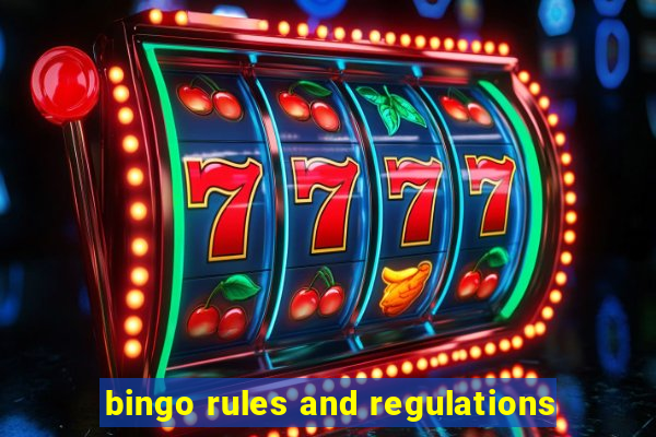 bingo rules and regulations