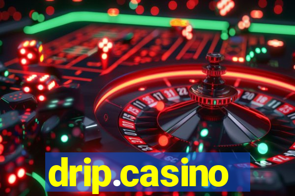 drip.casino