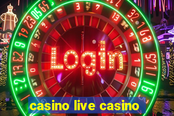 casino live casino