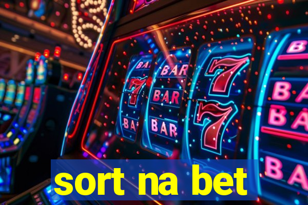 sort na bet