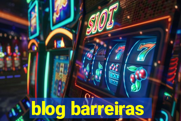 blog barreiras