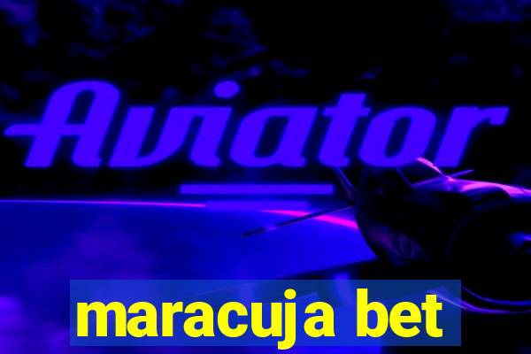 maracuja bet