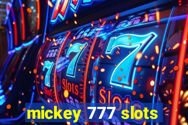 mickey 777 slots