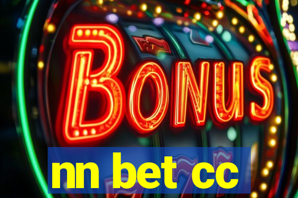 nn bet cc