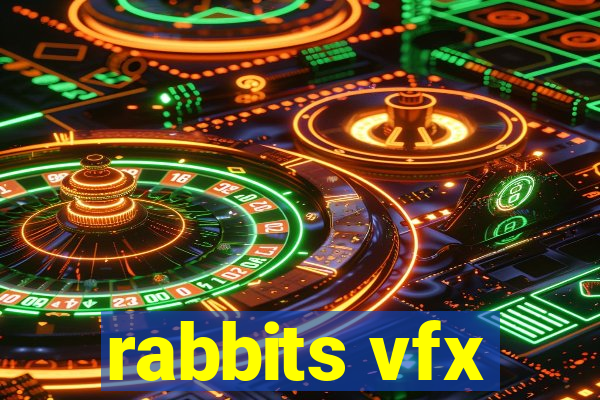 rabbits vfx