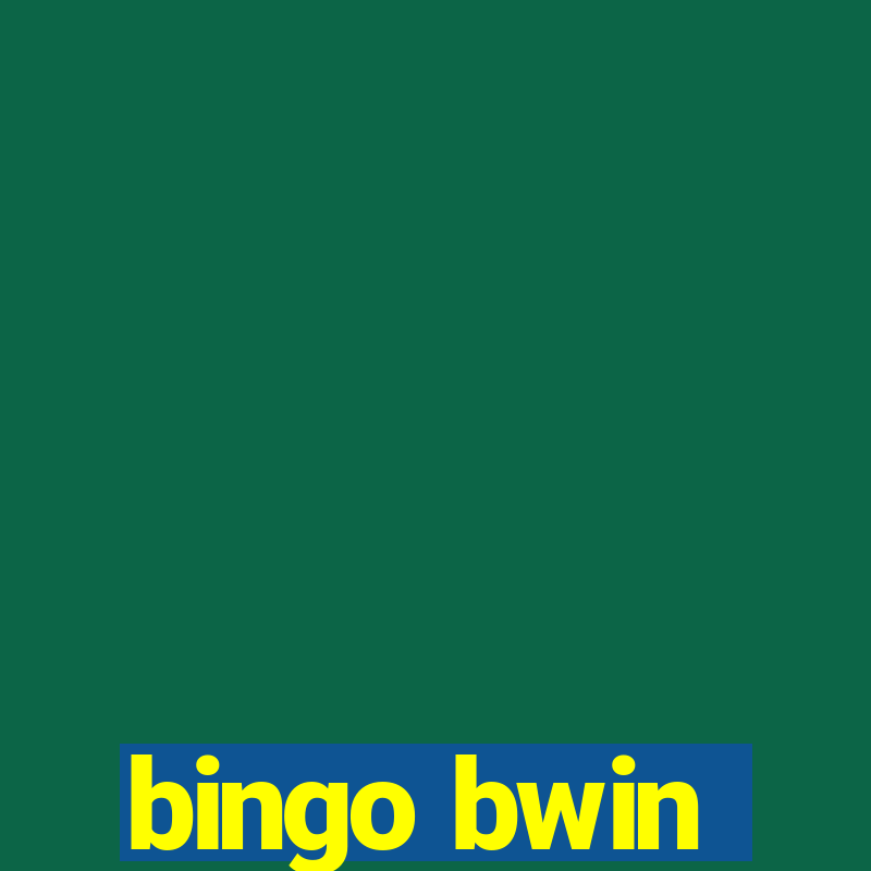 bingo bwin