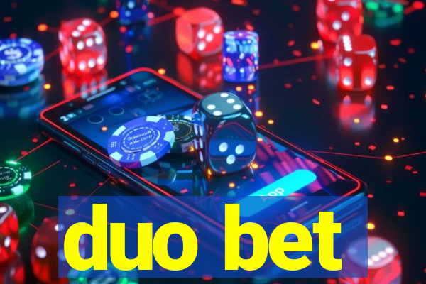 duo bet