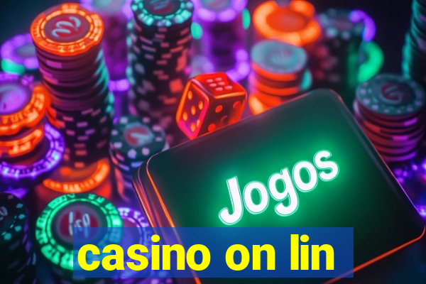 casino on lin