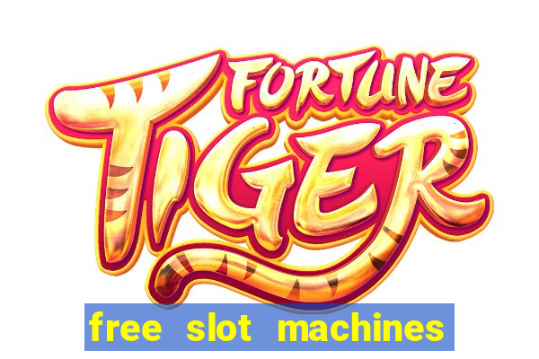 free slot machines with no downloads