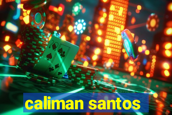 caliman santos