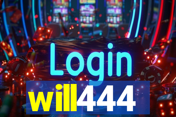 will444