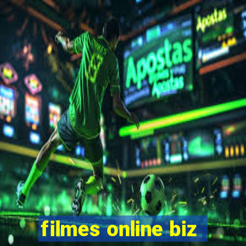 filmes online biz