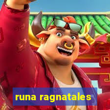 runa ragnatales