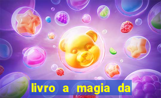 livro a magia da sobrevivência pdf