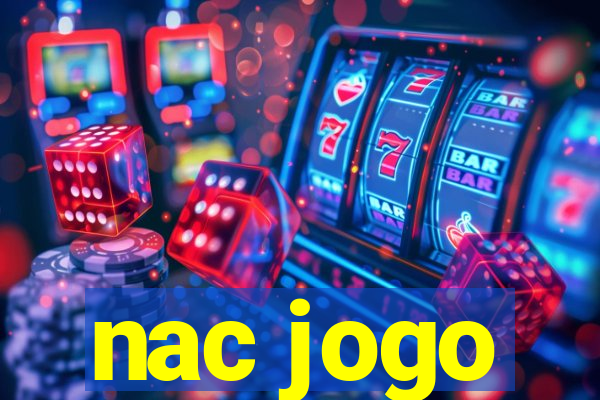 nac jogo