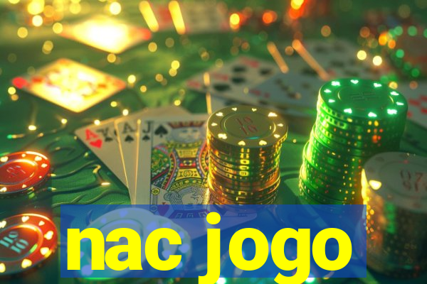 nac jogo