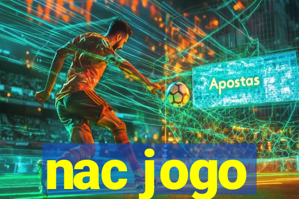 nac jogo