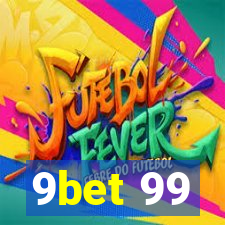 9bet 99