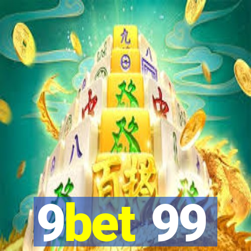 9bet 99