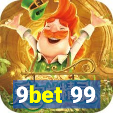 9bet 99