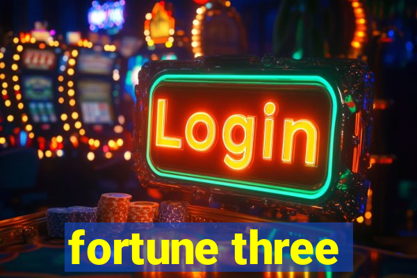 fortune three