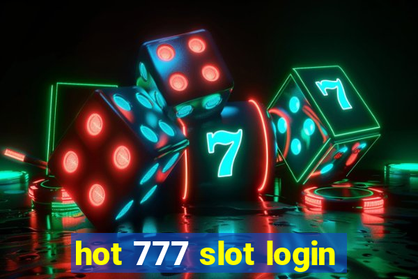 hot 777 slot login