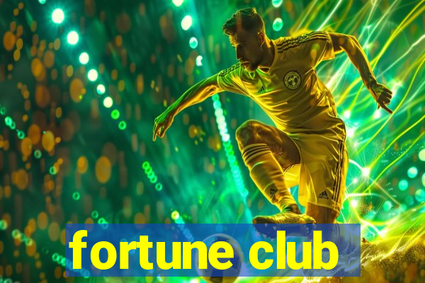 fortune club