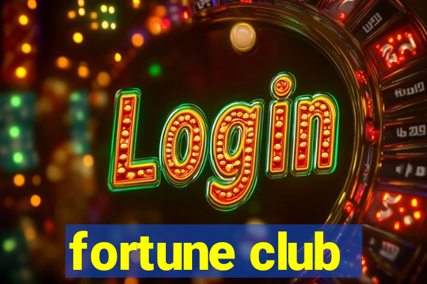 fortune club