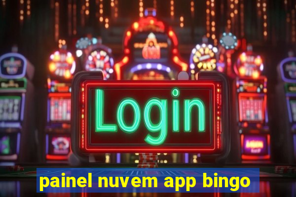 painel nuvem app bingo