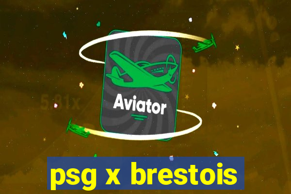 psg x brestois