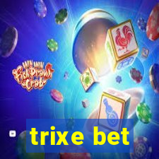 trixe bet