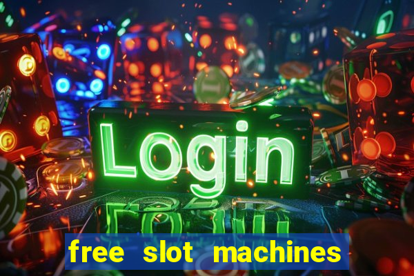 free slot machines with bonus spins