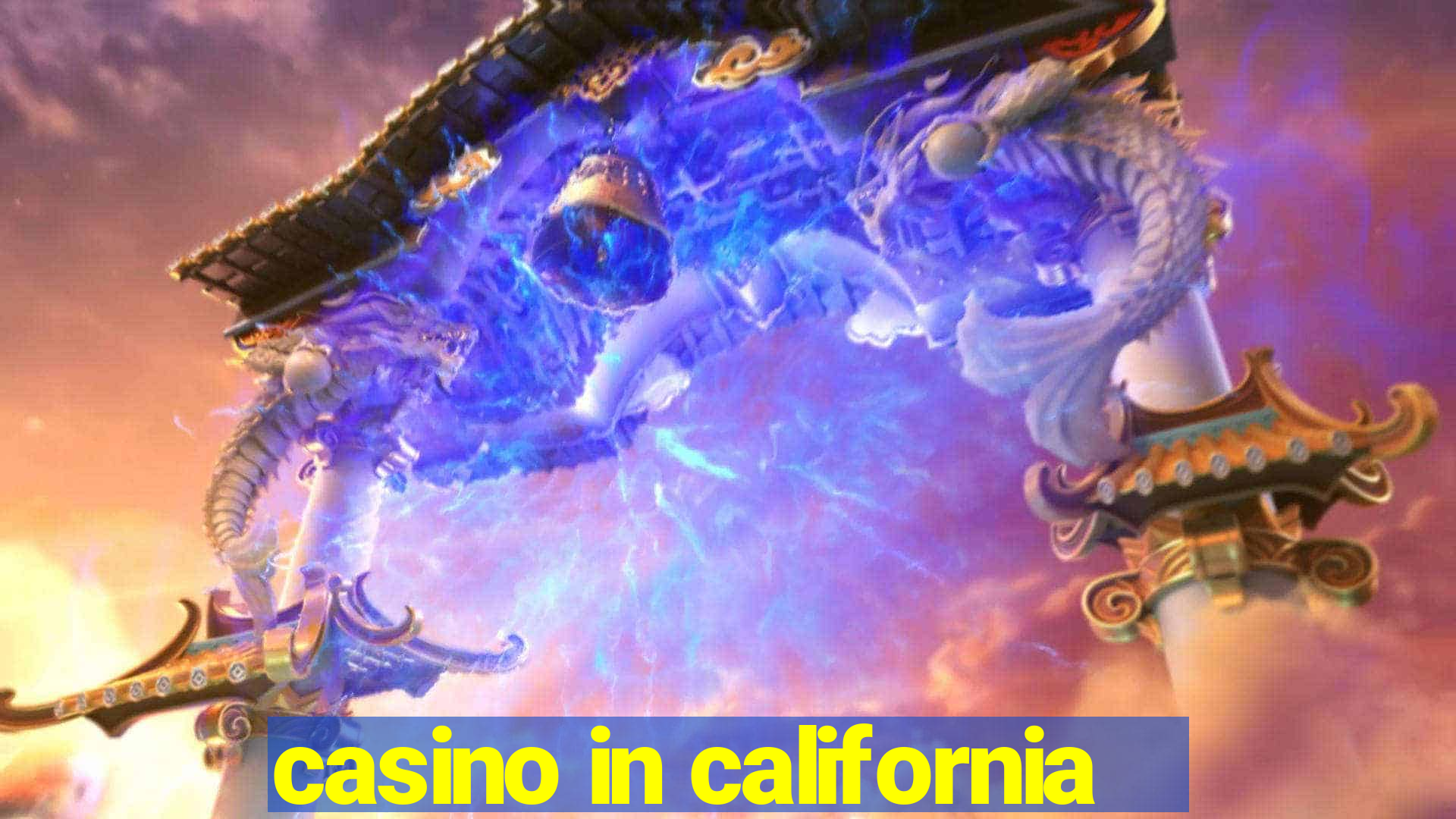 casino in california