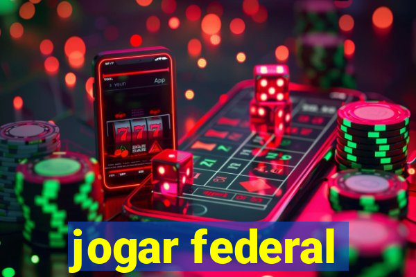 jogar federal