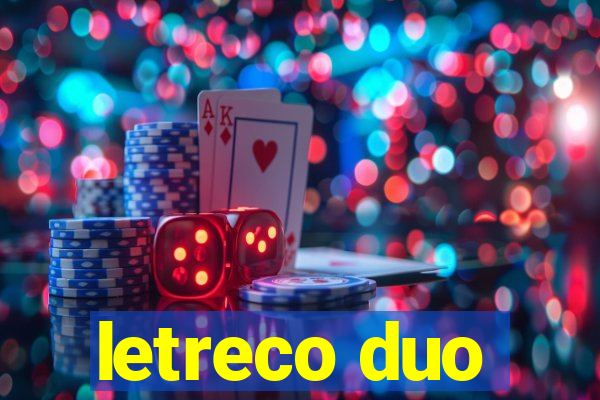 letreco duo