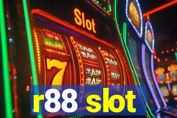 r88 slot