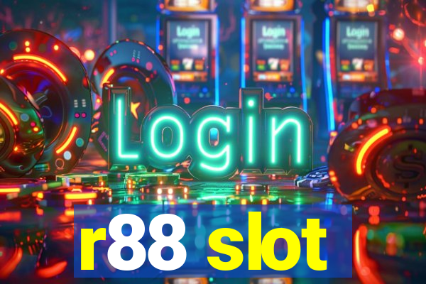 r88 slot