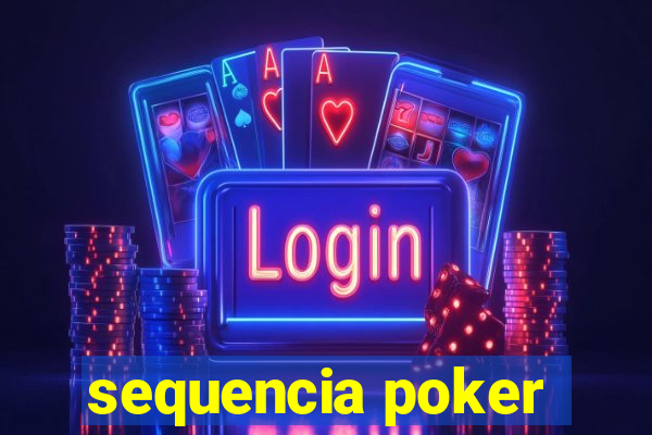 sequencia poker