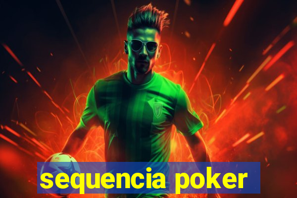 sequencia poker