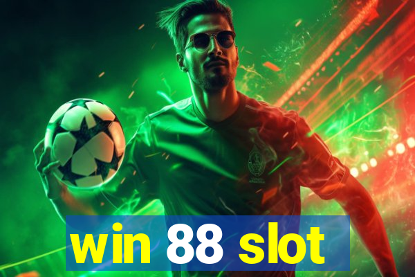 win 88 slot