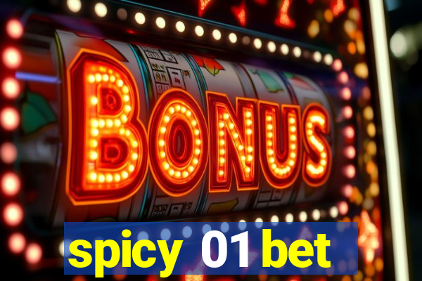 spicy 01 bet