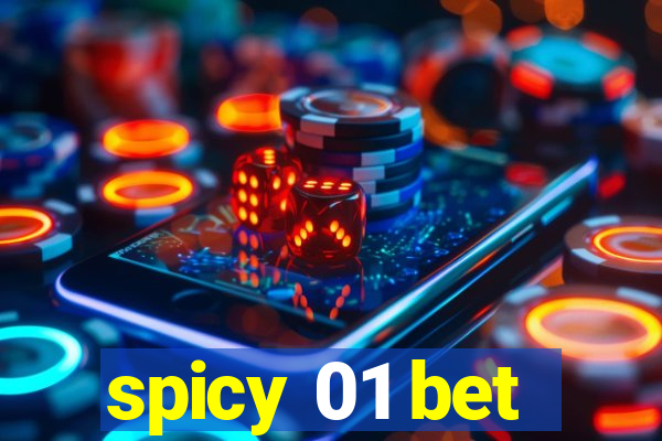 spicy 01 bet