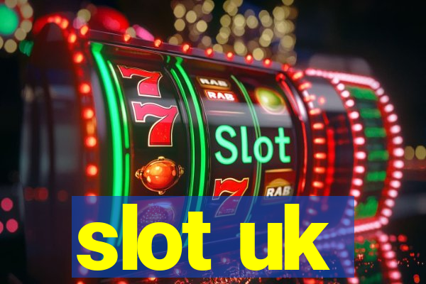 slot uk