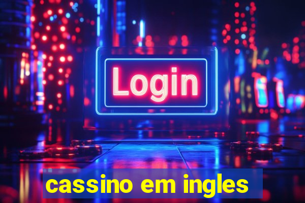 cassino em ingles