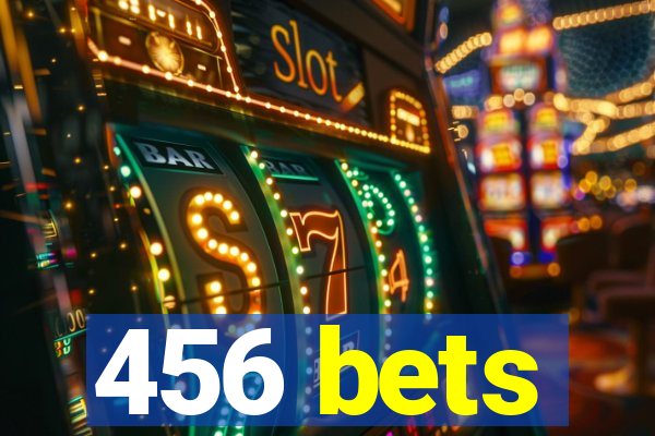 456 bets